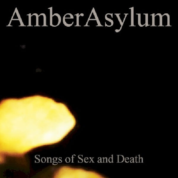 Amber Asylum - Songs of sex and death (CD)