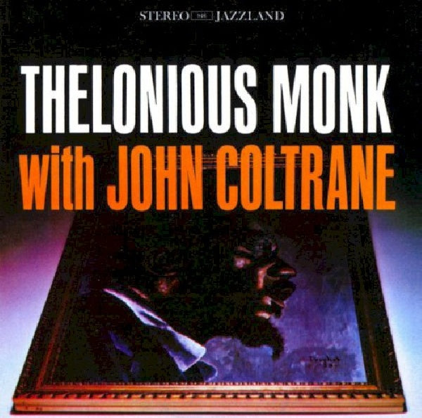 Thelonious Monk - Thelonious monk with john coltrane (CD)