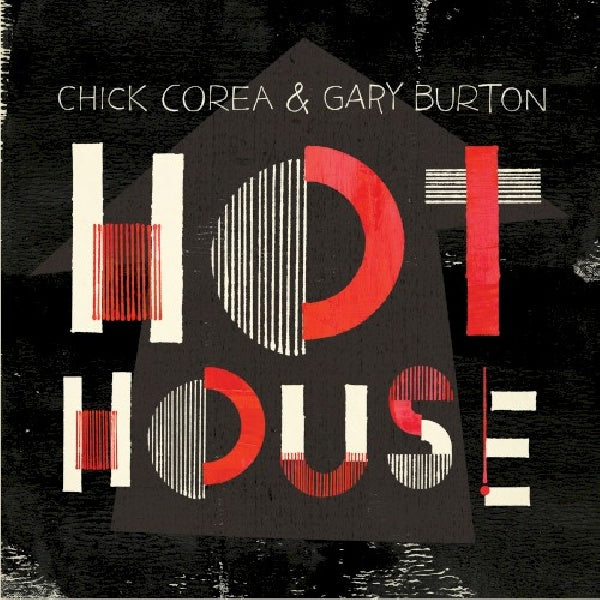 Chick Corea /gary Burton - Hot house (CD)