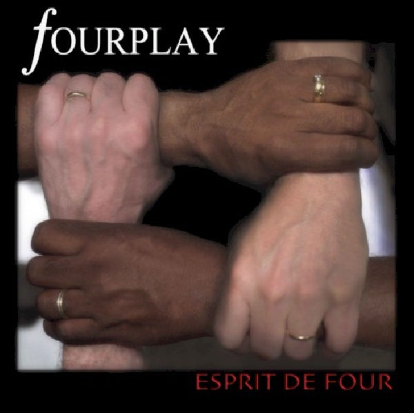 Fourplay - Esprit de four (CD)