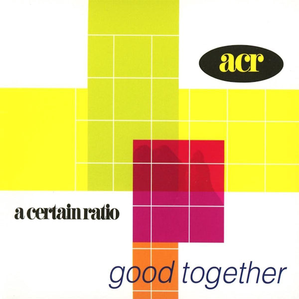 A Certain Ratio - Good together (CD)