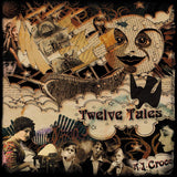 A.j. Croce - Twelve tales (CD)