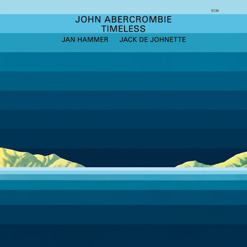 John Abercrombie - Timeless (CD)
