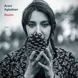 Areni Agbabian - Bloom (CD)