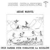 Marc Hollander Aksak Maboul - Onze danses pour combattre la migraine (LP)