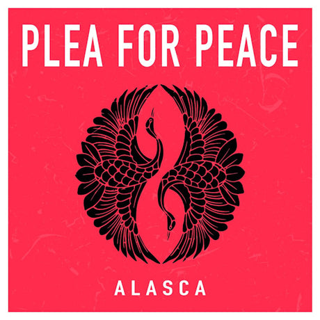 Alasca - Plea for peace (CD)