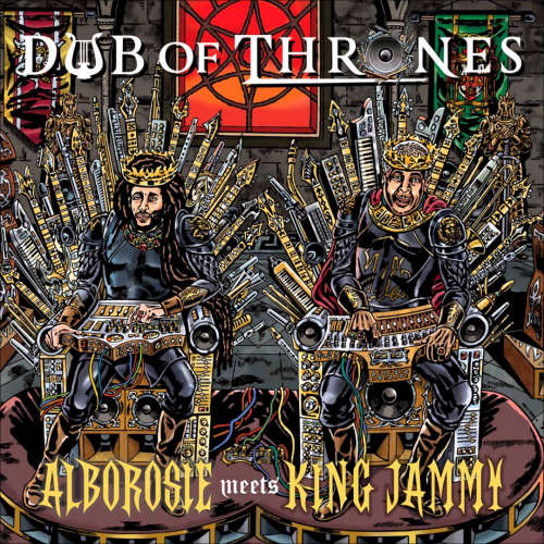 Alborosie & King Jammy - Dub of thrones (CD)