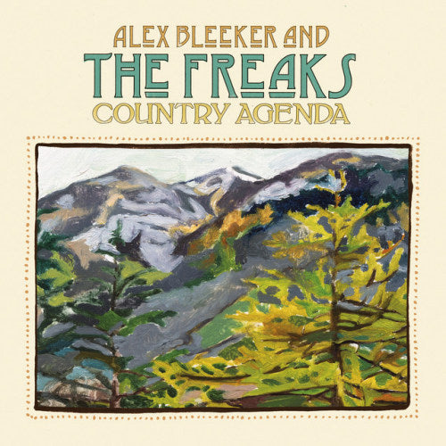 Alex Bleeker & The Freaks - Country agenda (CD)