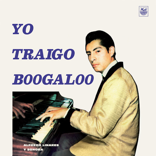 Alfredo Y Su Sonora Linares - Yo traigo boogaloo (LP)