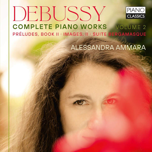 Alessandra Ammara - Debussy: complete piano works vol.2 (CD)
