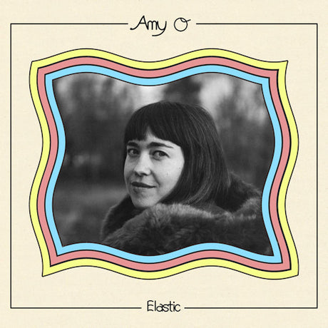 Amy O - Elastic (LP)