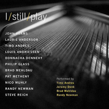 Andres/denk/mehldau/newman - I still play (CD)