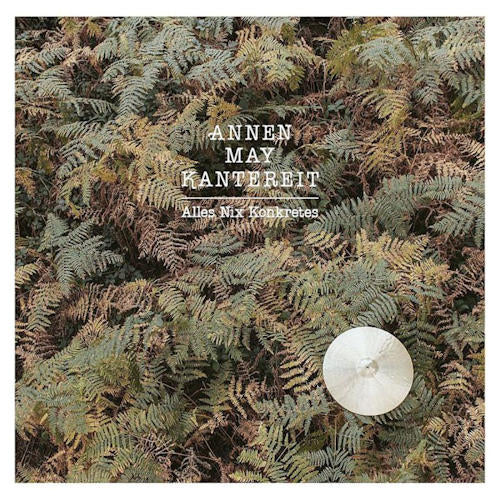 Annenmaykantereit - Alles nix konkretes (CD)