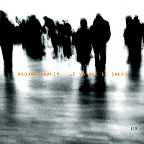 Anouar Brahem - Le voyage de sahar (CD)