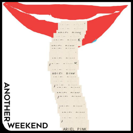 Ariel Pink - Another weekend (12-inch maxi-single)