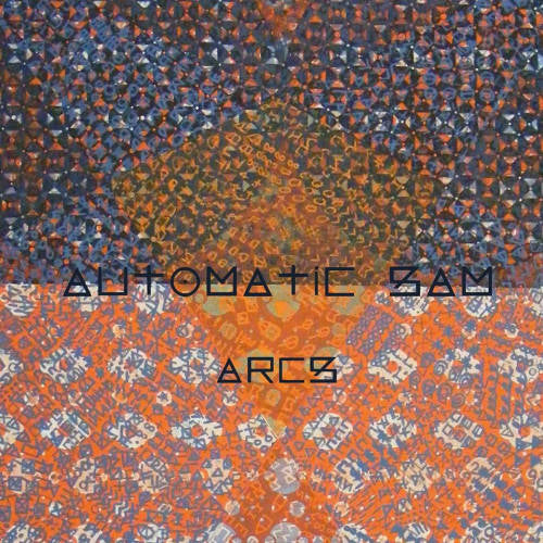 Automatic Sam - Arcs (CD)