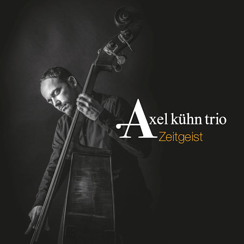 Axel Kuhn -trio- - Zeitgeist (CD)