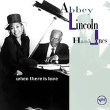 Abbey Lincoln & Hank Jones - When there is love (LP)