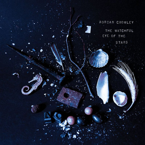 Adrian Crowley - Watchful eye of the stars (CD)