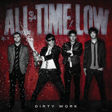 All Time Low - Dirty work (LP)