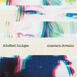 Altered Images - Mascara streakz (CD)