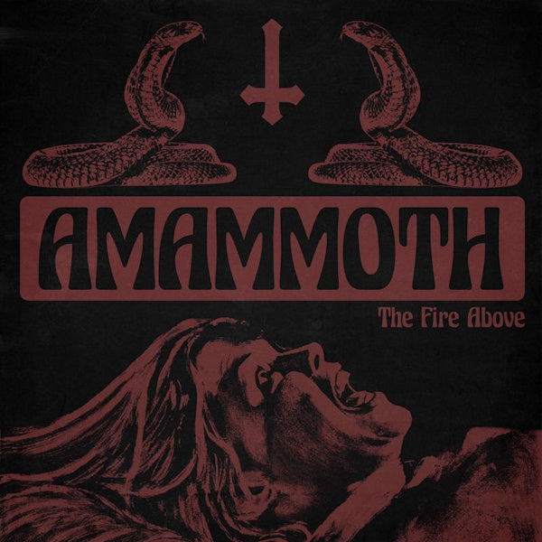 Amammoth - Fire above (CD)