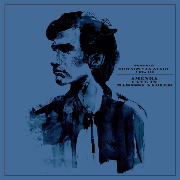 Amenra / Cave In / Marissa Nadler - Songs of towns by zandt vol. III (LP)
