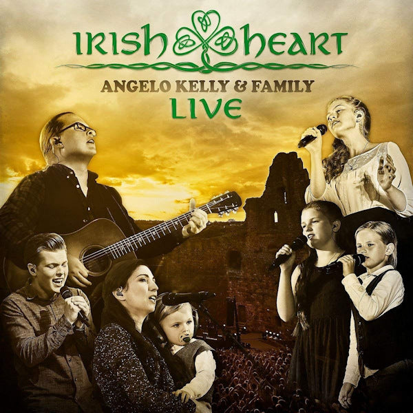 Angelo Kelly & Family - Irish heart live (CD)