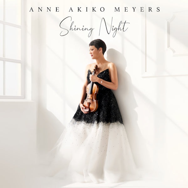 Anne Akiko Meyers - Shining night (CD)
