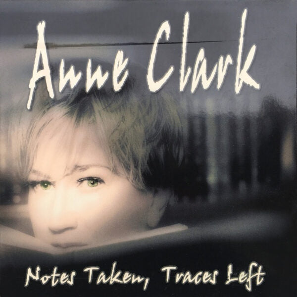 Anne Clark - Notes taken traces left (CD)