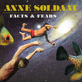 Anne Soldaat - Facts & fears (LP)