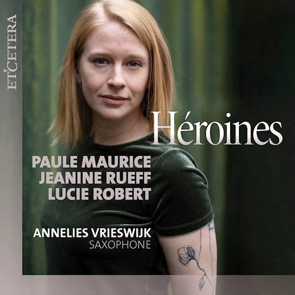 Annelies Vrieswijk - Heroines (works for saxophone solo) (CD)