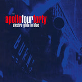 Apollo 440 - Electro glide in blue (LP)