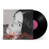 Art School Girlfriend - Is it light where you are (LP)