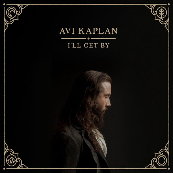 Avi Kaplan - I'll Get By (LP)