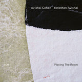Avishai Cohen / Yonathan Avishai - Playing the room (CD)