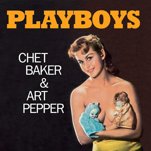 Chet Baker & Art Pepper - Playboys (LP)