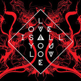 Band Of Skulls - Love is all you love (LP)