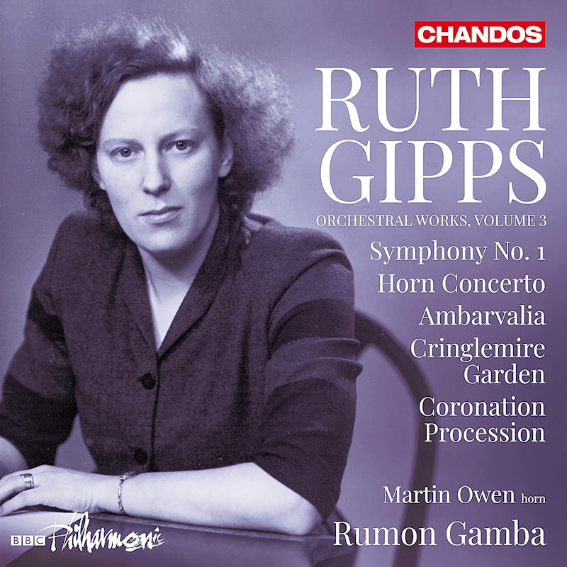 BBC Philharmonic / Martin Owen / Rumon Gamba - Ruth gipps: orchestral works, volume 3 (CD)