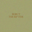 Beirut - Rip tide (LP)