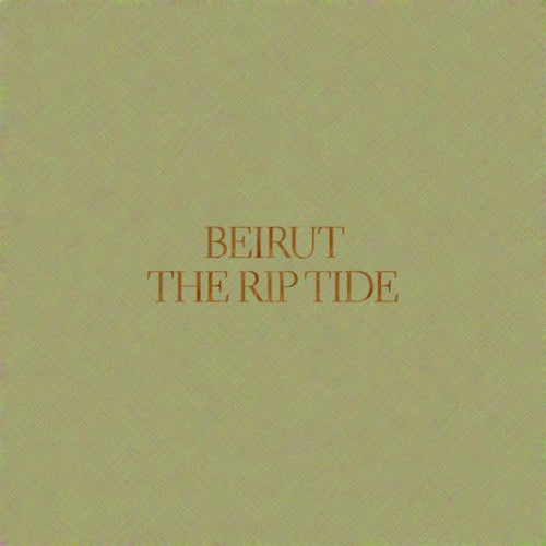 Beirut - Rip tide (LP)