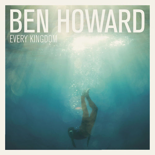 Ben Howard - Every kingdom (LP) - Velvet Music