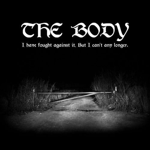 Body - I have fought against it, but i can't any longer (CD)