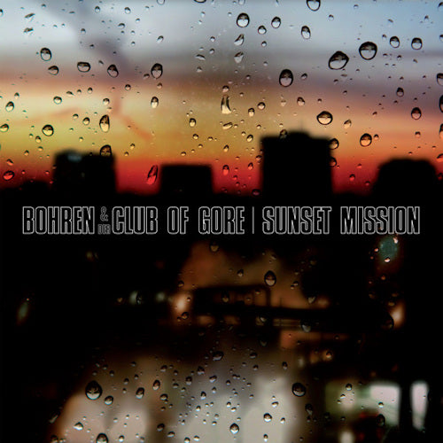 Bohren &amp; Der Club Of Gore - Sunset mission (LP)