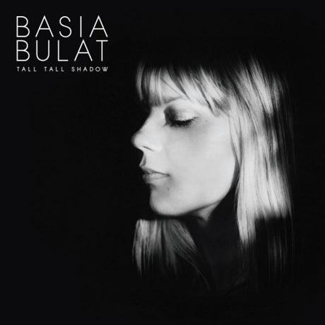 Basia Bulat - Tall tall shadow (LP)