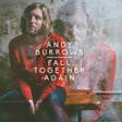 Andy Burrows - Fall together again (CD)
