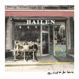 Bailen - Thrilled to be here (CD)