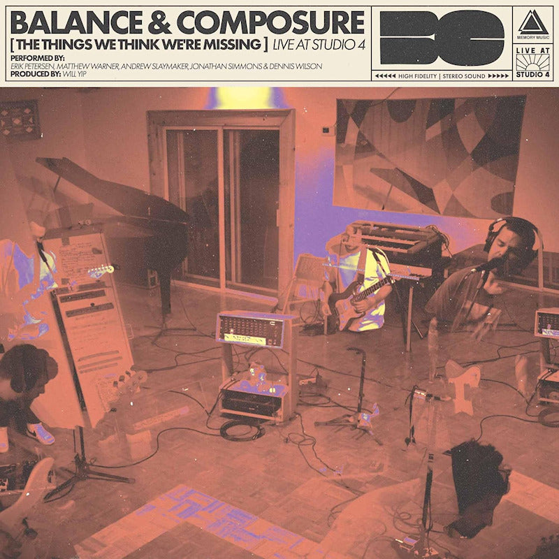 Balance And Composure - The things we think we're missing live at studio 4 (LP)