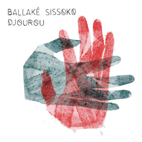 Ballake Sissoko - Djourou (CD)