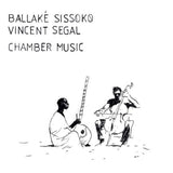 Ballake Sissoko & Vincent Segal - Chamber music (CD)